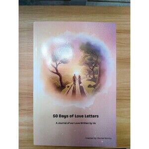 NEW SIGNED 50 days of Love Letters Book Gift Anniversary Wedding Marriage Wife